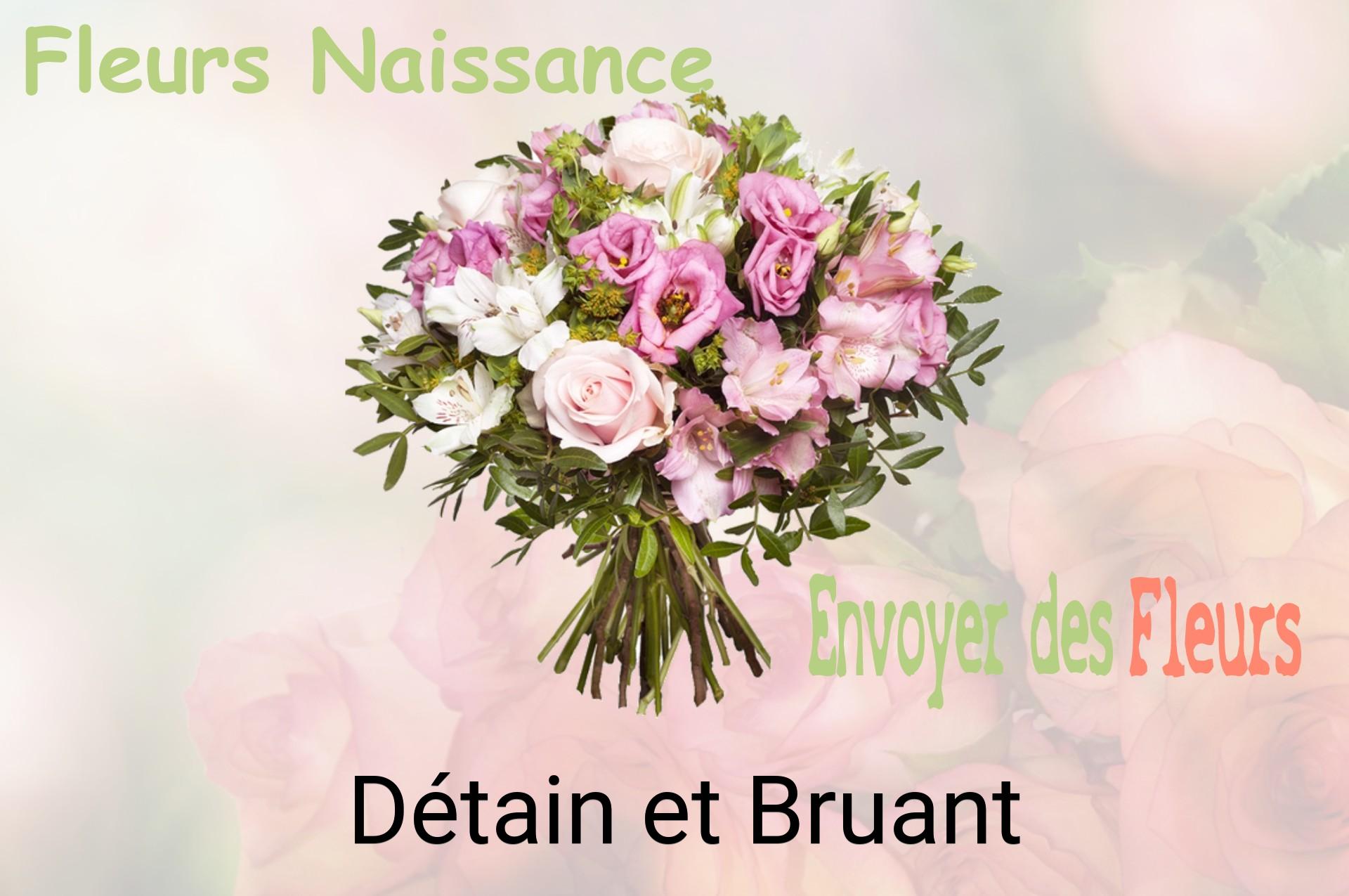 Bouquet de fleurs de naissance livré à Détain-et-Bruant