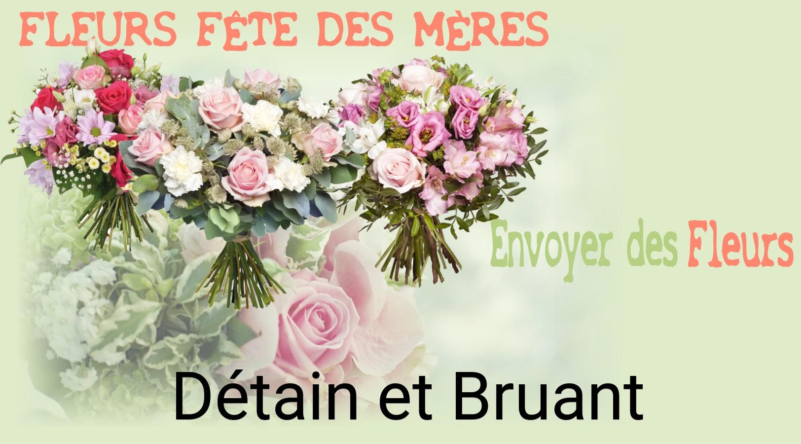 Bouquet de Fête des Mères livré à Détain-et-Bruant
